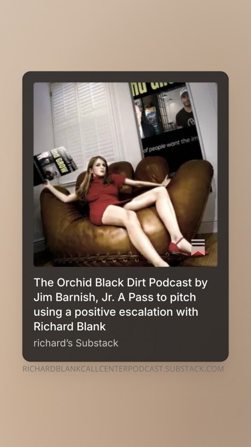 The-Orchid-Black-Dirt-Podcast-by-Jim-Barnish-Jr.-A-Pass-to-pitch-using-a-positive-escalation-with-Richard-Blank-3.jpg
