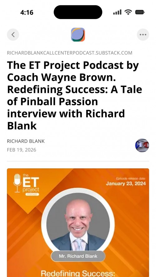 The-ET-Project-Podcast-by-Coach-Wayne-Brown.-Redefining-Success-A-Tale-of-Pinball-Passion-interview-with-Richard-Blank.-3.jpg